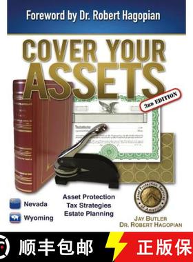 预订 Cover Your Assets (3rd Edition): Asset Protection, Tax Strategies, Estate Planning [9780991464425]