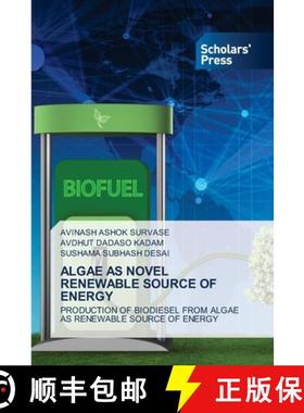 【3-4周达】Algae as Novel Renewable Source of Energy [9783639719116]