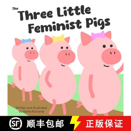 【3-4周达】The Three Little Feminist Pigs [9798988232629]