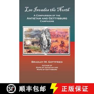 Invades Lee Gettysburg 9780578284446 and the 3周达 Comparison North Campaigns Antietam