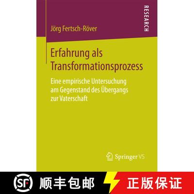 【3-4周达】Erfahrung als Transformationsprozess : Eine empirische Untersuchung am Gegenstand des Übe... [9783658182649]