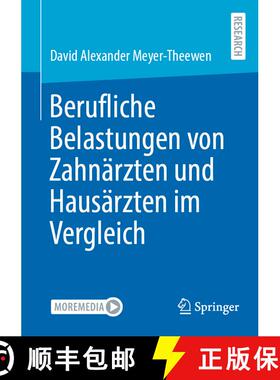 【3-4周达】Berufliche Belastungen von Zahnaerzten und Hausaerzten im Vergleich [9783658450533]