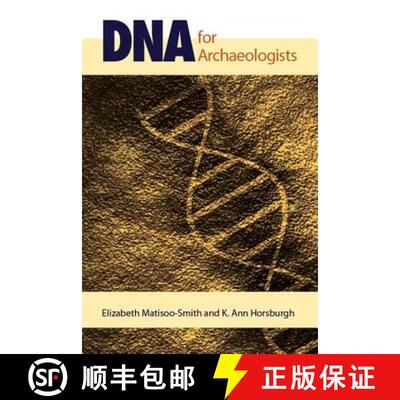 【3-4周达】DNA for Archaeologists [9781598746815]
