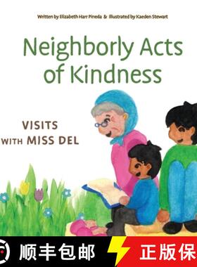 【3-4周达】Neighborly Acts of Kindness: Visits with Miss Del [9781736208236]