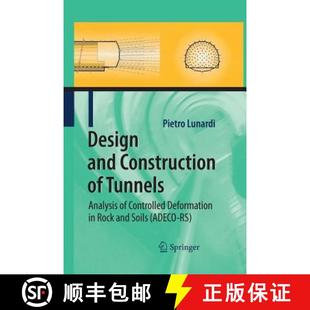 Construction Rock ... and Design Deformations Analysis Tunnels 4周达 9783662518342 Soils Controlled