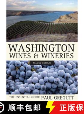 预订 Washington Wines and Wineries: The Essential Guide [9780520272682]