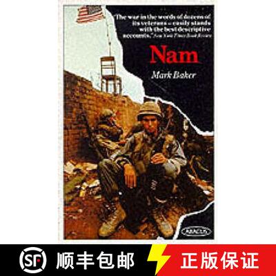 【3-4周达】Nam: The Vietnam War in the Words of the Men and Women Who Fought There [9780349102399]