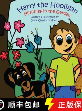 【3-4周达】Harry the Hooligan: Mischief in the Garden [9798330415670]