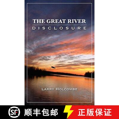 【3-4周达】The Great River Disclosure [9781883911881]