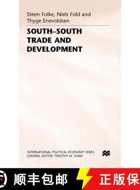 【3-4周达】South-South Trade and Development: Manufactures in the New International Division of Labour [9780333559192]