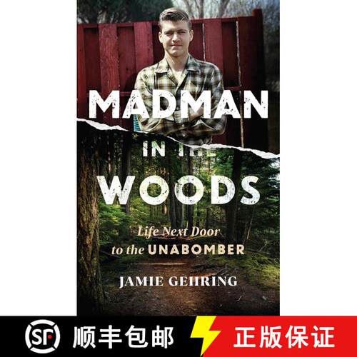 【3-4周达】精装 Madman in the Woods: A View of the Unabomber through the Eyes of a Child [9781635768169]