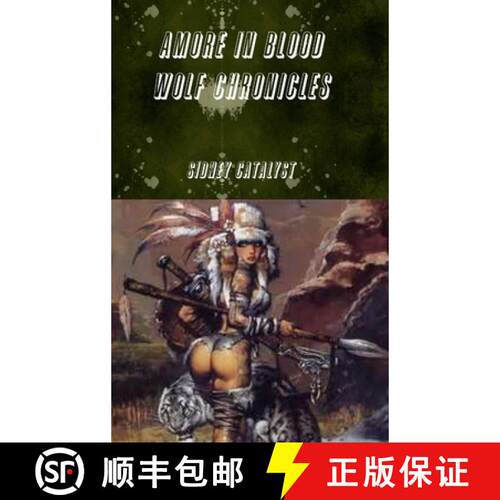 【3-4周达】精装 Amore In Blood- Wolf Chronicles [9781300728733]
