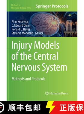 【3-4周达】Injury Models of the Central Nervous System : Methods and Protocols (Softcover reprint of ... [9781493981472]