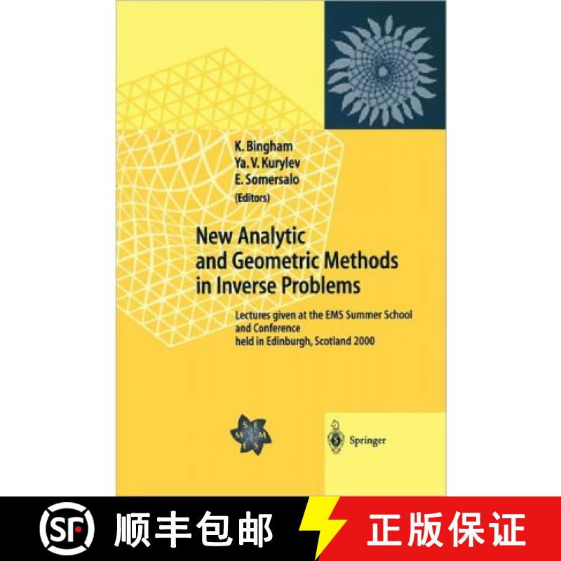 【3-4周达】New Analytic and Geometric Methods in Inverse Problems : Lectures given at the EMS Summer ... [9783642073793]