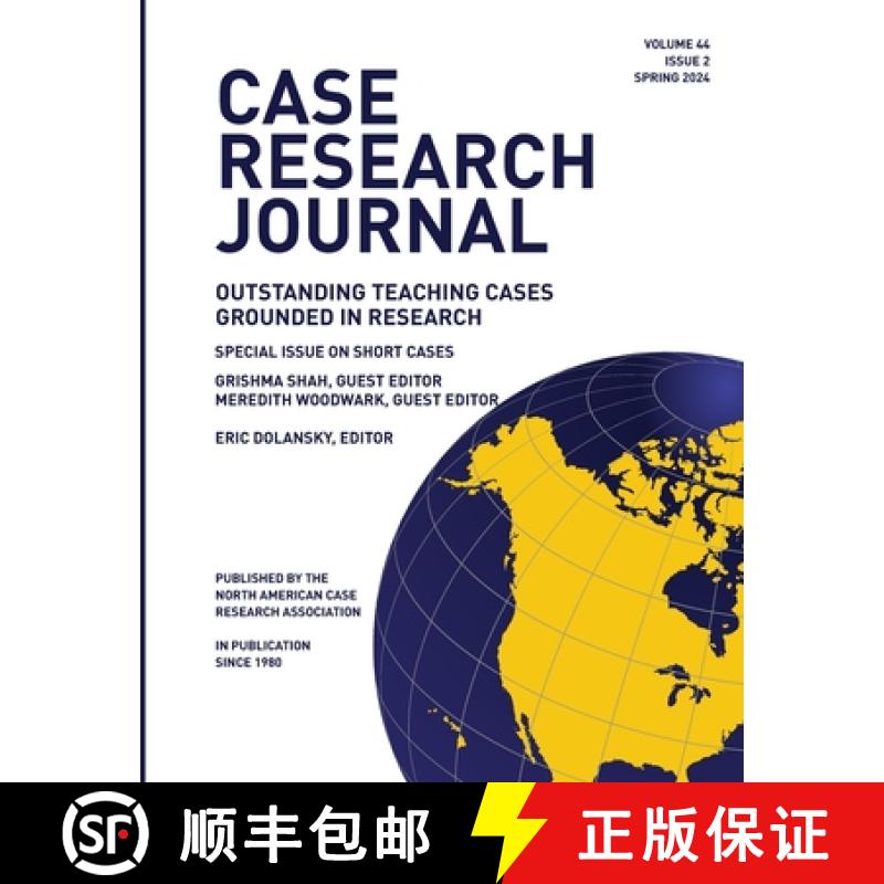 【2-3周达】Case Research Journal: 44(2): Outstanding Teaching Cases Grounded in Research [9798990296107]