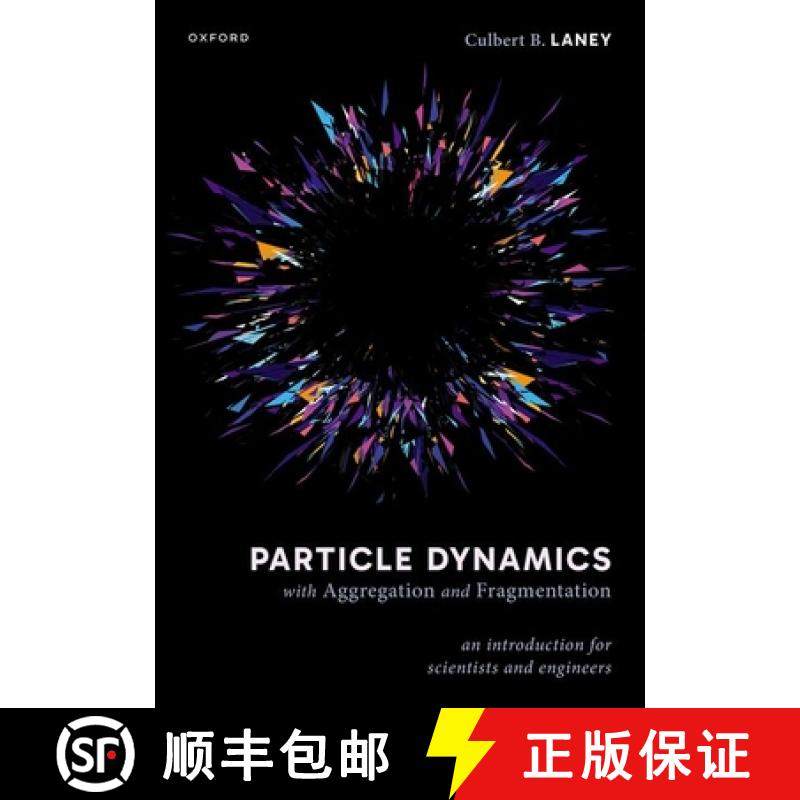 【3-4周达】Particle Dynamics with Aggregation and Fragmentation: An Introduction for Scientists and E... [9780198920663]