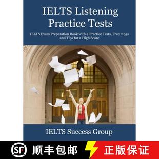 【3-4周达】IELTS Listening Practice Tests: IELTS Exam Preparation Book with 4 Practice Tests, Free mp... [9781949282795]