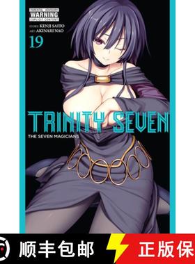 【3-4周达】Trinity Seven, Vol. 19: The Seven Magicians Volume 19 [9781975358761]