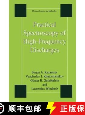 【3-4周达】Practical Spectroscopy of High-Frequency Discharges [9781441932815]