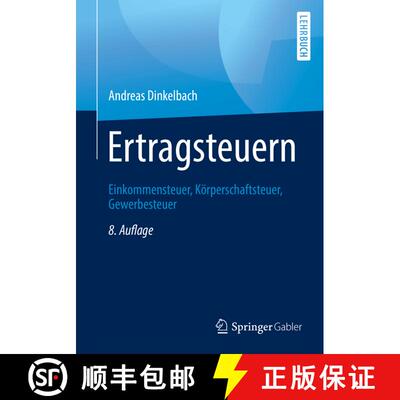 【3-4周达】Ertragsteuern : Einkommensteuer, Körperschaftsteuer, Gewerbesteuer (8., überarb. und akt... [9783658260040]