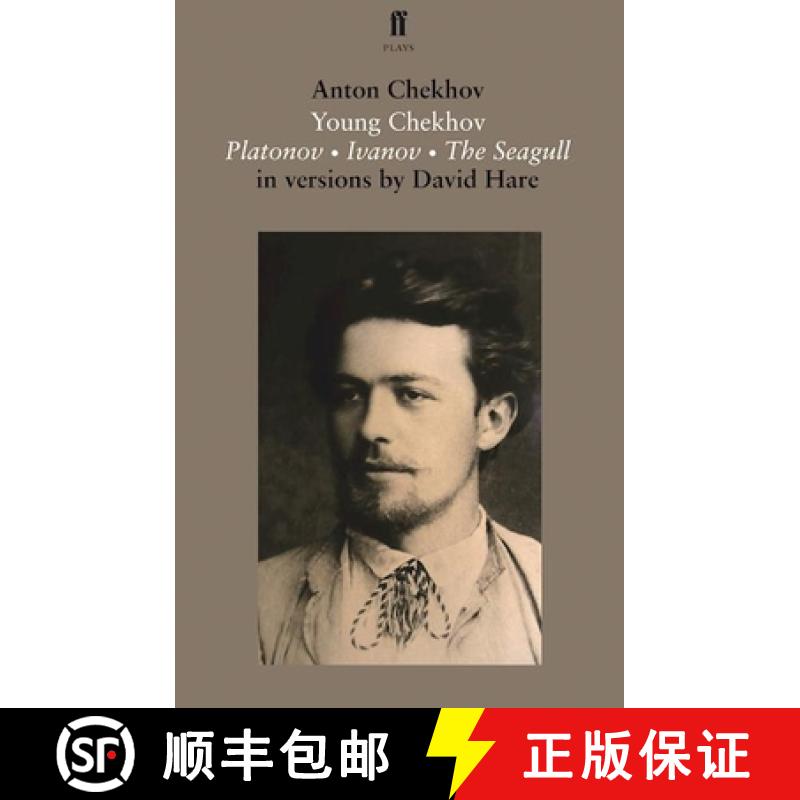 【4周达】Young Chekhov : Platonov; Ivanov; The Seagull [9780571313020]