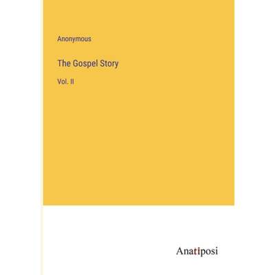 【4周达】The Gospel Story: Vol. II [9783382175504]