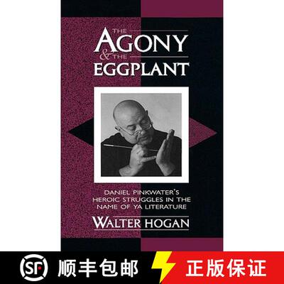 【3-4周达】Studies in Young Adult Literature : Daniel Pinkwater's Heroic Struggles in the Name of YA ... [9780810839946]