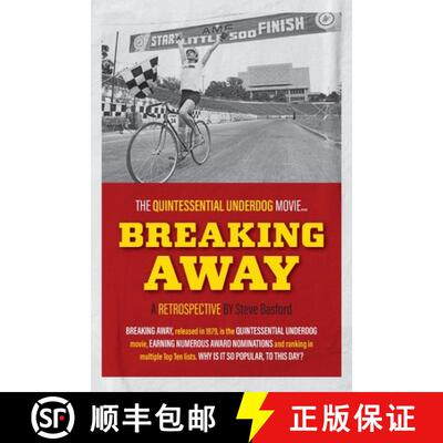 【3-4周达】Breaking Away: The Quintessential Underdog Movie [9781633378643]