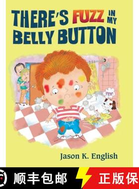 【3-4周达】There's Fuzz in My Belly Button [9798822952331]