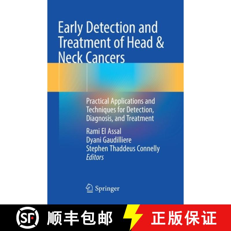 【3-4周达】Early Detection and Treatment of Head & Neck Cancers : Practical Applications and Techniqu... [9783030698614]