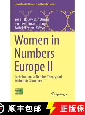 【3-4周达】Women in Numbers Europe II : Contributions to Number Theory and Arithmetic Geometry [9783319749976]