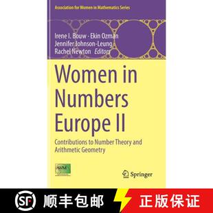 【3-4周达】Women in Numbers Europe II : Contributions to Number Theory and Arithmetic Geometry [9783319749976]