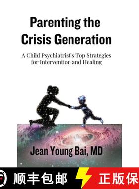 【3-4周达】Parenting The Crisis Generation [9798218583057]