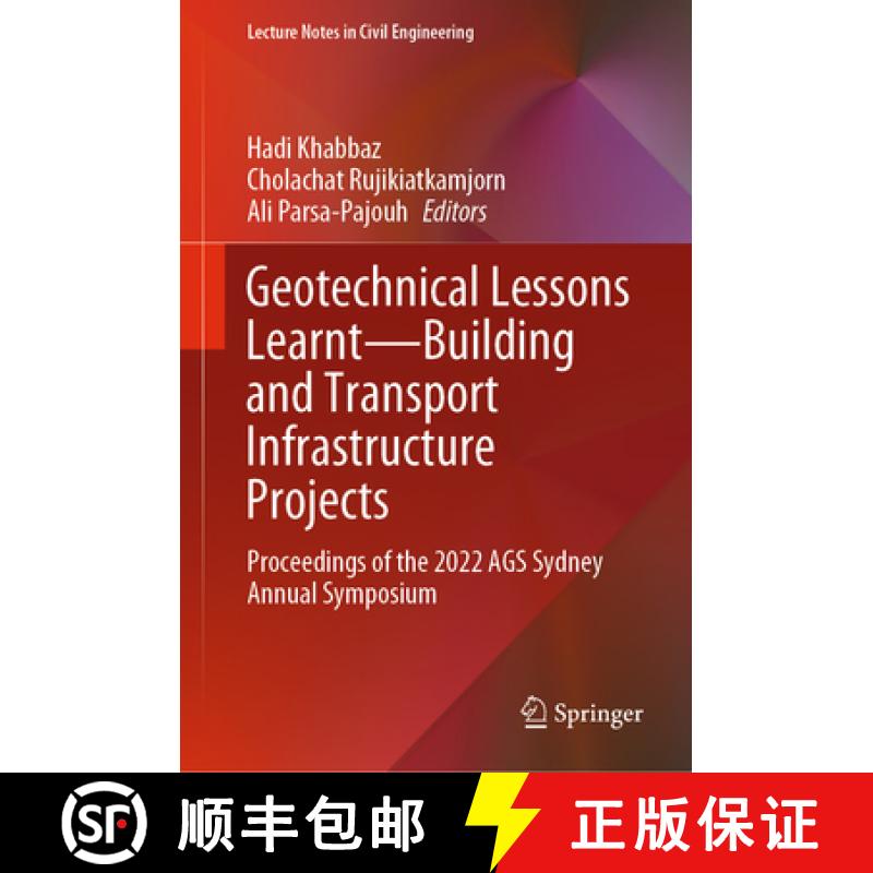 【3-4周达】Geotechnical Lessons Learnt--Building and Transport Infrastructure Projects: Proceedings o... [9789819760312]