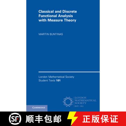 预订 Classical and Discrete Functional Analysis with Measure Theory [9781107634886]