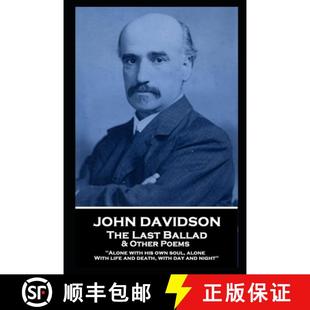 With with Alone Davidson 9781839674471 预订 his dea... Ballad The alone Last life and own soul Poems John Other