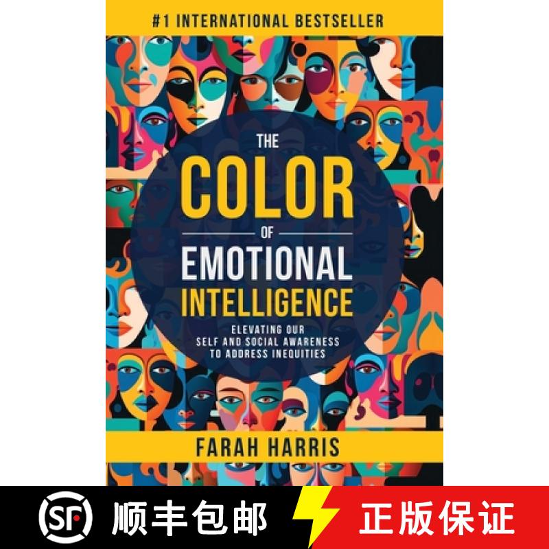 【2-3周达】The Color of Emotional Intelligence: Elevating Our Self and Social Awareness to Address In... [9798987763926]