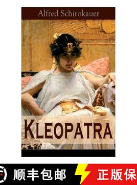 【3-4周达】Kleopatra: Lebensgeschichte der legendären ägyptischen Königin (Historischer Roman) [9788026859642]