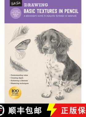 【3-4周达】Drawing: Basic Textures in Pencil: A Beginner's Guide to Realistic Textures in Graphite [9781633225923]