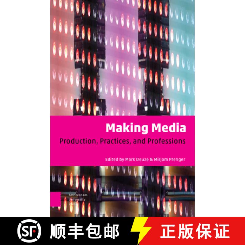 【3-4周达】Making Media: Production, Practices, and Professions [9789462988118]