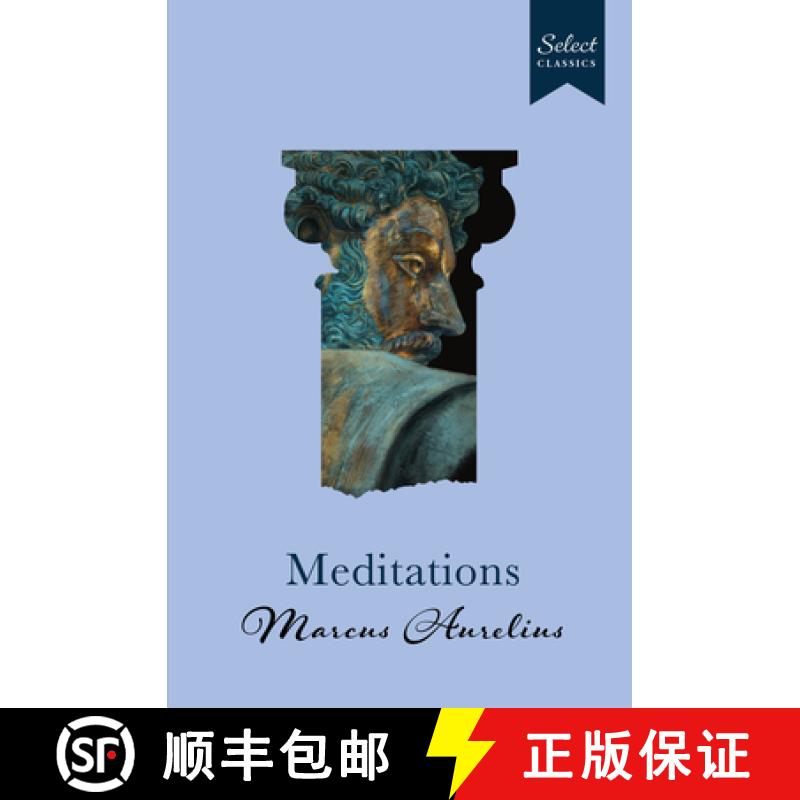 【3-4周达】Select Classics : Meditations : (Original, Unabridged Classic, Premium Hardbound Collector... [9789815266689]