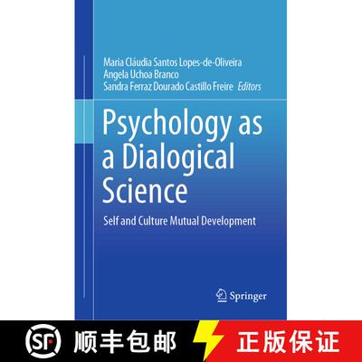 【3-4周达】精装 Psychology as a Dialogical Science : Self and Culture Mutual Development [9783030447717]