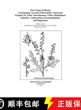 预订 The Comps of Mexico: A Systematic Account of the Family Asteraceae, Chapter 14 [9780979252990]