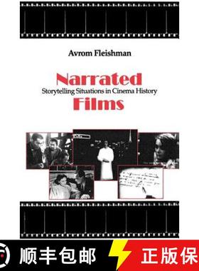 【3-4周达】Narrated Films: Storytelling Situations in Cinema History [9780801878657]