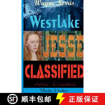 【3-4周达】3 in One - Westlake  Jesse  Classified * Wayne Norris [9781387865932]