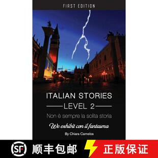 【3-4周达】Non é sempre la solita storia: We Exhibit con il fantasma (Italian Stories Level 2) [9781626619203]