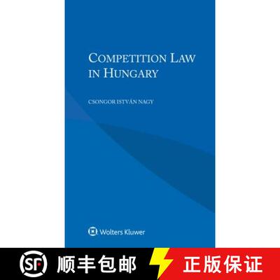 【3-4周达】Competition Law in Hungary [9789041169426]
