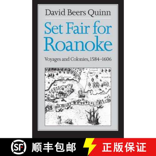 预订 Set Fair for Roanoke – Voyages and Colonies, 1584–1606 [9780807841235]
