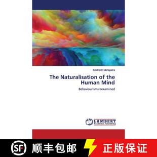 预订 The Naturalisation of the Human Mind [9786139455140]