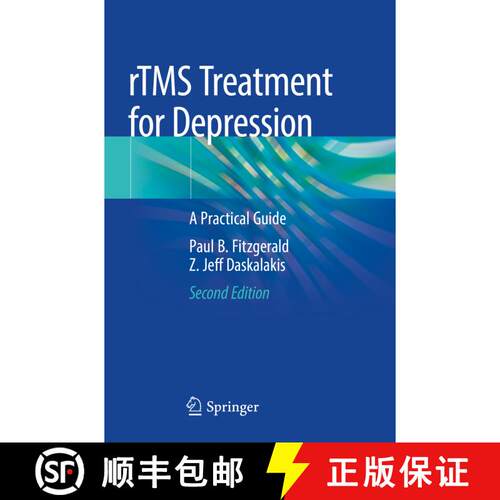 【3-4周达】rTMS Treatment for Depression : A Practical Guide (Second Edition 2022) [9783030915216]